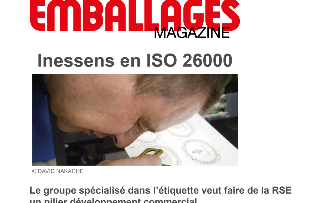 Thanks to Emballages Magazine for their article on our CSR commitment